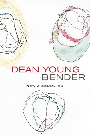 Review: Bender: New and Selected Poems