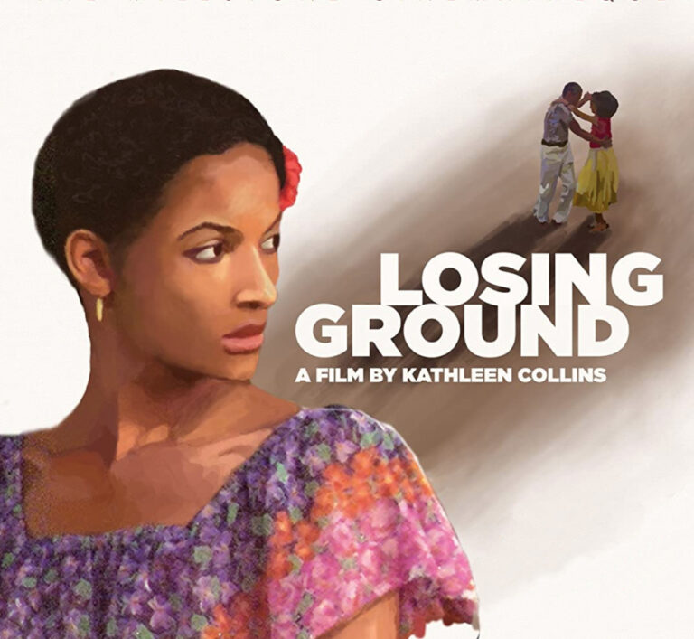 Film Review Losing Ground The Common