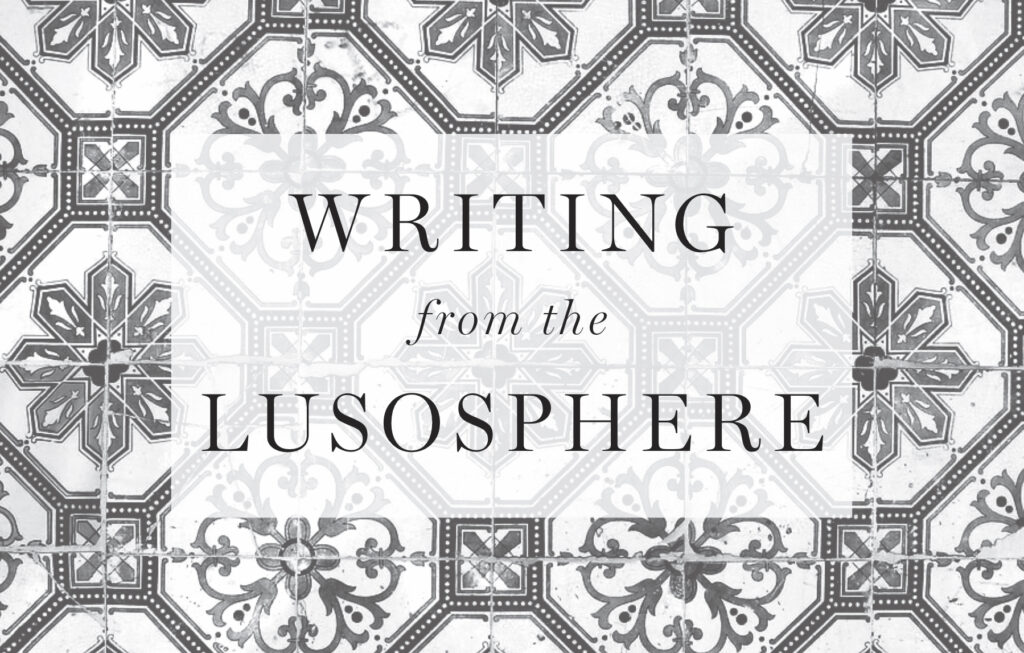 Image saying "writing from the Lusosphere"