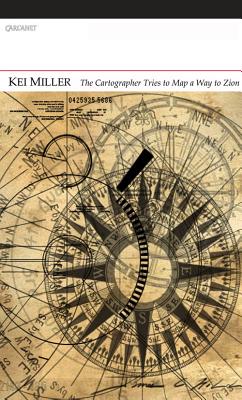 The Cartographer Tries to Map a Way to Zion book cover