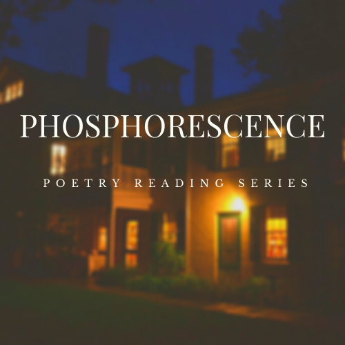 Phosphorescence Reading Series: Poets from The Common