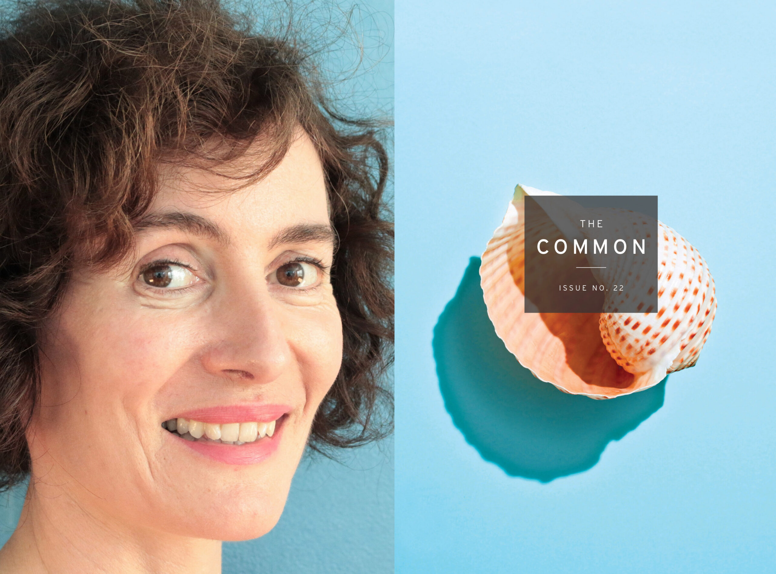 Headshot of Mary O'Donoghue (white woman with curly hair) next to cover of The Common ISsue 22 (pink seashell on blue background)