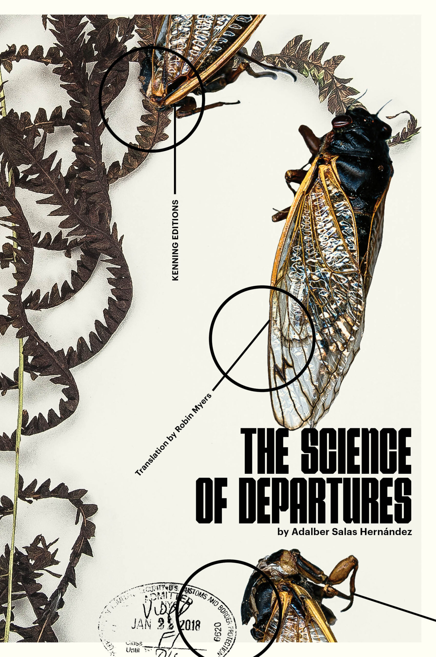 Cover of The Science of Departures by Adalber Salas Hernández, translated by Robin Myers. Cover shows a close up illustration of a fly with glossy wings resting on a dead plant