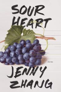 Jenny Zhang's Sour Heart: a bunch of grapes.