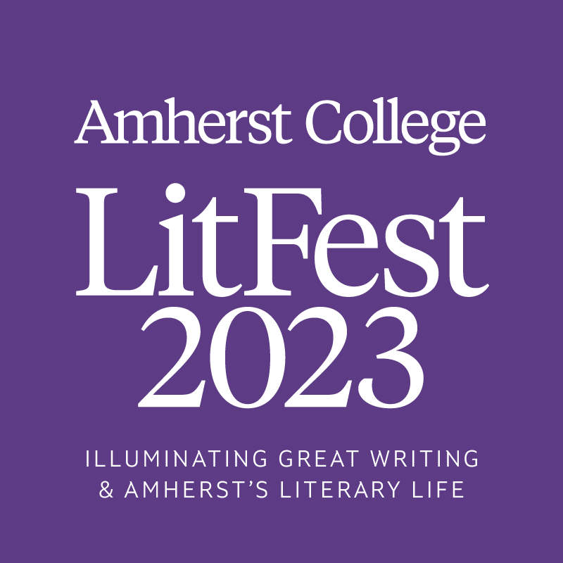 Purple square with the words "Amherst College LitFest 2023: illuminating great writing and Amherst's literary life" in white
