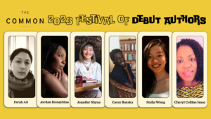 Yellow graphic with "The Common," "2023 Festival of Debut Authors," and the authors' headshots. 