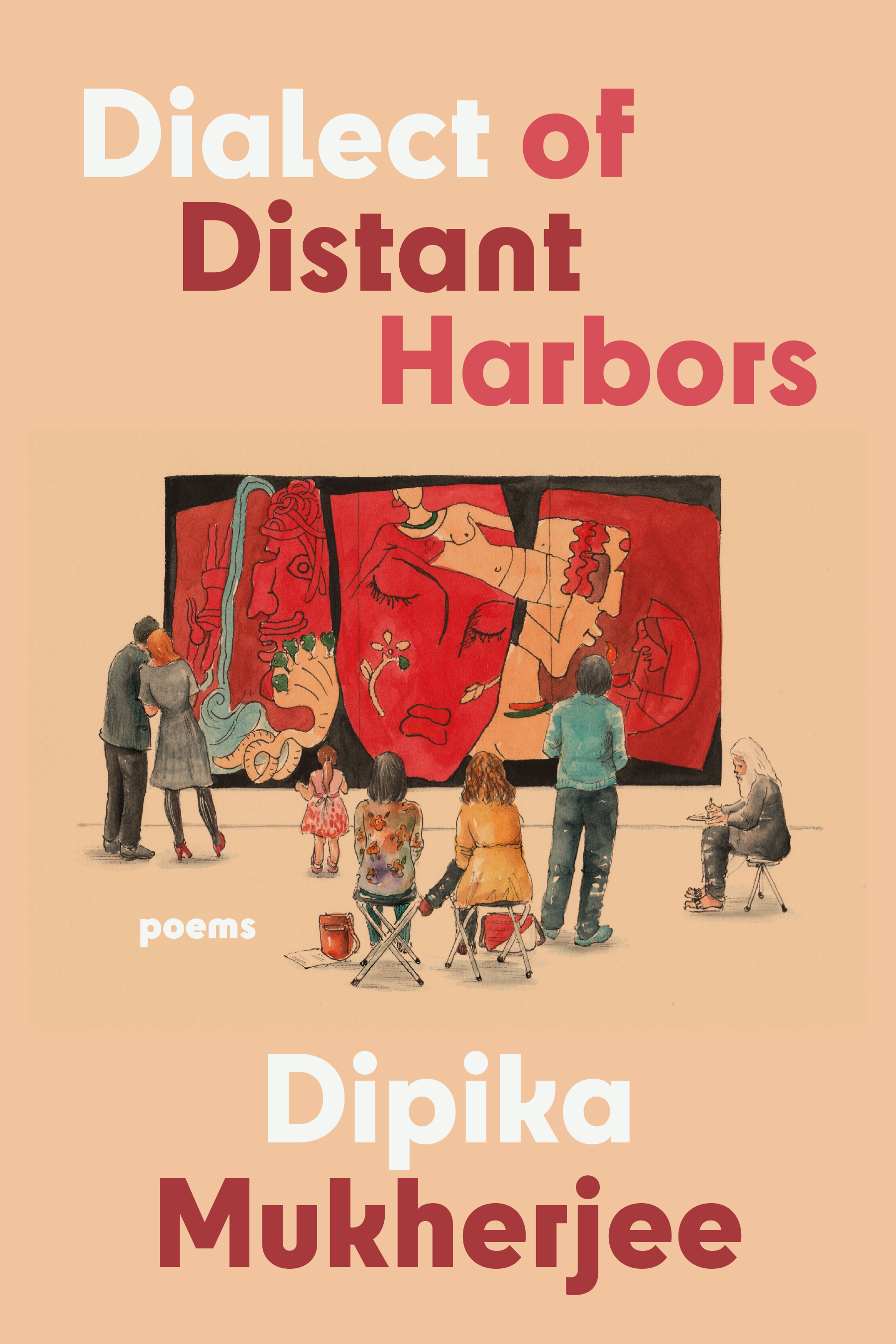 Cover of "Dialect of Distant Harbors" by Dipika Mukherjee