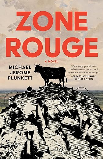 The book cover of Michael Jerome Plunket's Zone Rouge. The cover features a cow atop a pile of rubble, with missiles sticking out.