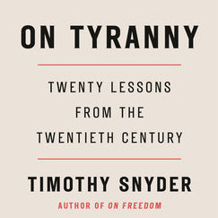 Book cover of on Tyranny by Timothy Snyder