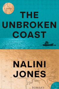 Cover of The Unbroken Coast by Nalini Jones