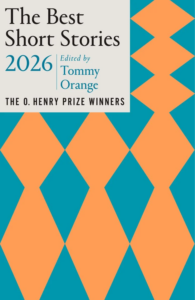 Book Cover of "The Best Short Stories 2026" edited by Tommy Orange