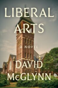 Book cover for Liberal Arts by David McGlynn