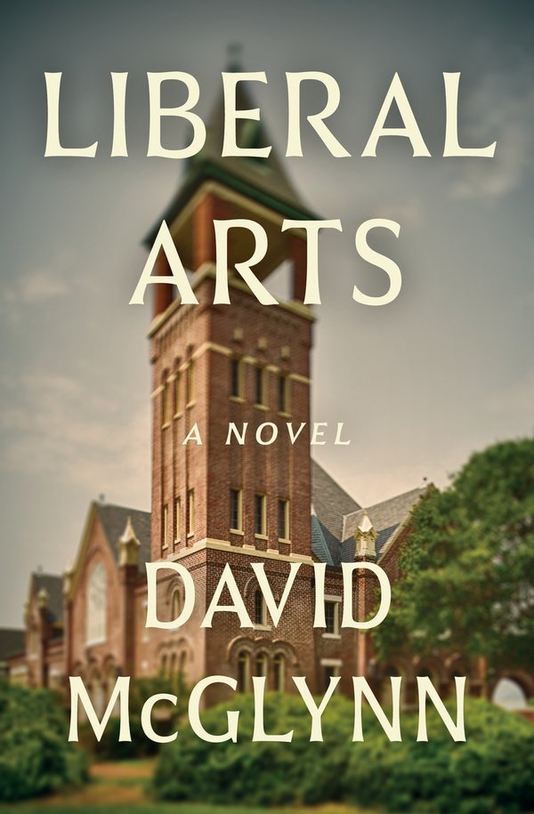 Book cover for Liberal Arts by David McGlynn